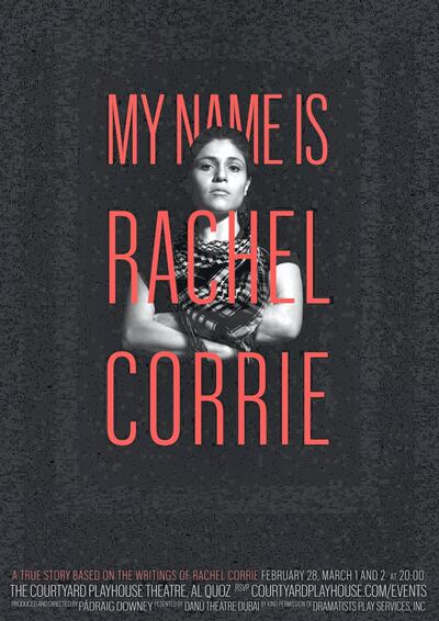 The poster for 'My Name is Rachel Corrie' by Danu Dubai