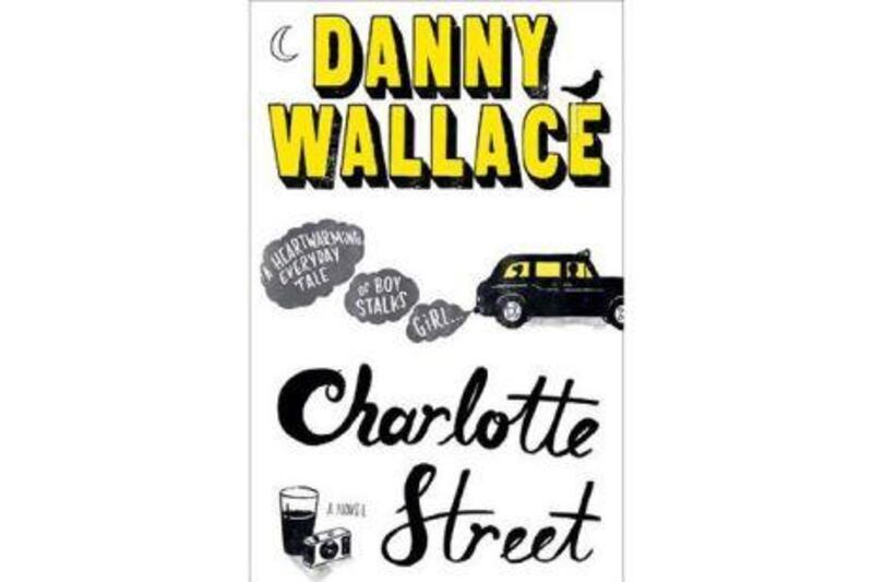 Charlotte Street by Danny Wallace