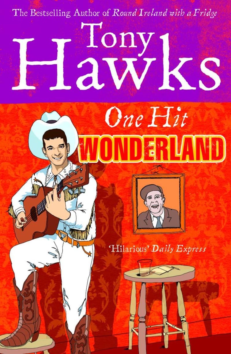 One Hit Wonderland by Tony Hawks published by  Ebury Press. Courtesy Penguin UK