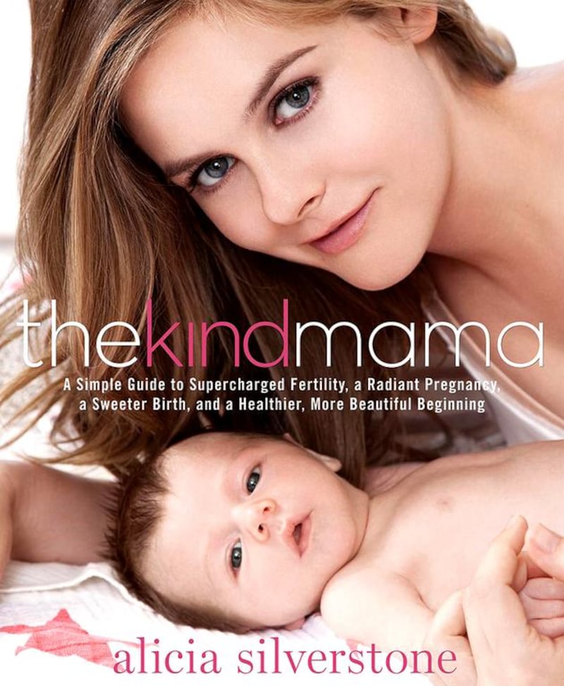 The Kind Mama by Alicia Silverstone.