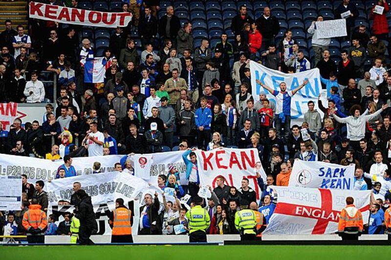 Blackburn fans continue to protest and still want Steve Kean, the manager, to either resign or be sacked.

Michael Regan / Getty Images