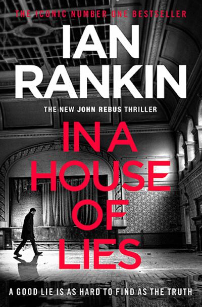 Ian Rankin's latest Inspector Rebus novel, 'In a House of Lies'