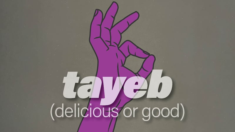 The Arabic word tayeb is a shapeshifter of an adjective.