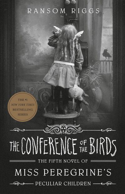 The Conference of the Birds by Ransom Riggs. Courtesy Penguin Random House