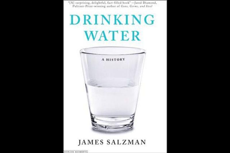 Drinking Water: A History | James Salzman

"In developed countries, we do not think much about drinking water on a daily basis. It is plentiful, safe and easily available," writes James Salzman in his fine new book Drinking Water: A History. We don't thin???