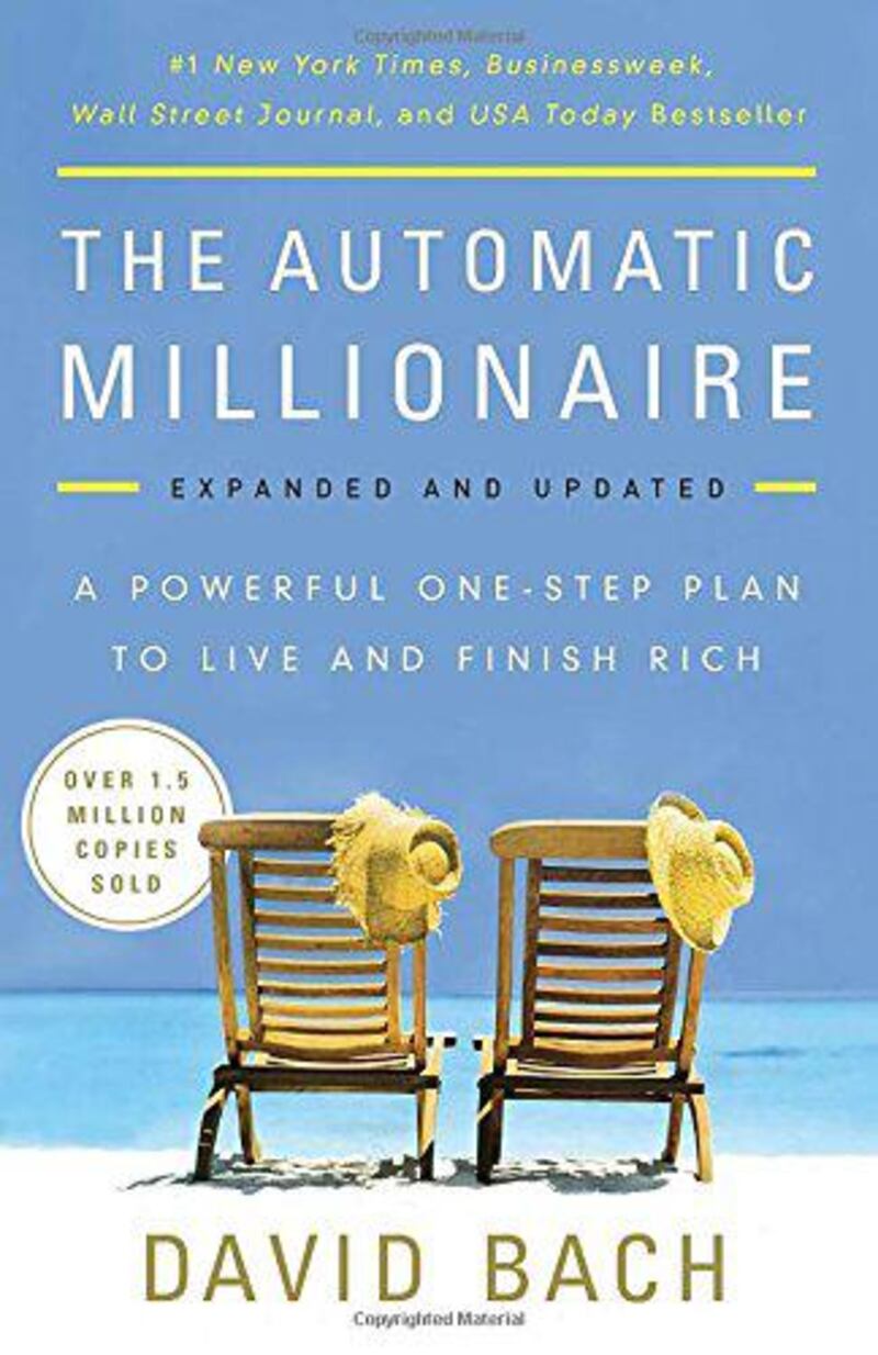 The Automatic Millionaire, by David Bach