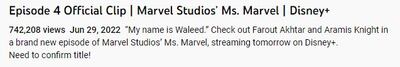 The original description for the 'Ms Marvel' episode four preview clip.