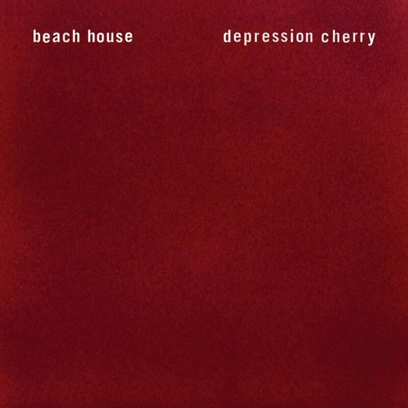 Depression Cherry by Beach House. Courtesy Sub Pop Records