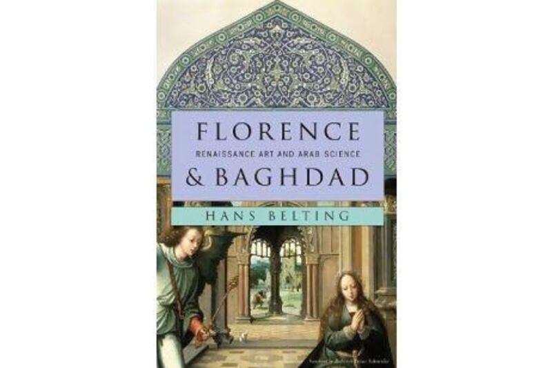 Florence & Baghdad: 
Renaissance Art and Arabic Science
Hans Belting
Harvard University Press
Dh147