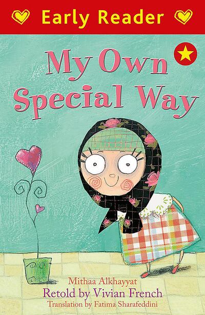 Emirati writer Maitha al-Khayat penned 'My Own Special Way', illustrated by Maya Fidawi, was translated by Vivian French. Courtesy Hachette Children's