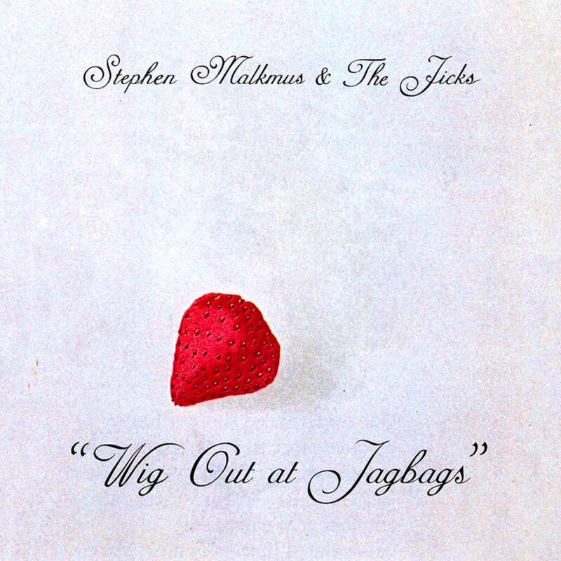 Stephen Malkmus & The Jicks sixth album Wig Out at Jagbags