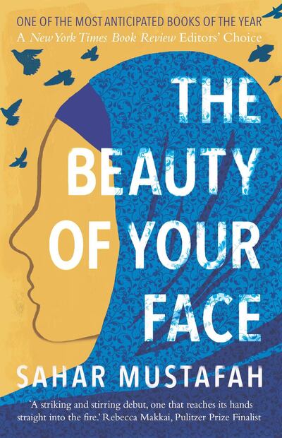 The Beauty of Your Face by Sahar Mustafah. Courtesy W. W. Norton & Company