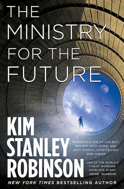 Written in 2020, Kim Stanley Robinson's science fiction novel is an optimistic view of the what the world can do to combat climate change. Photo: Orbit Books
