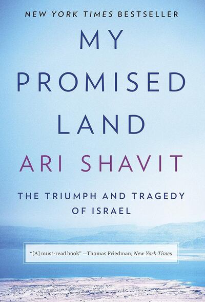 My Promised Land: The Triumph and Tragedy of Israel by Ari Shavit. Photo: Random House