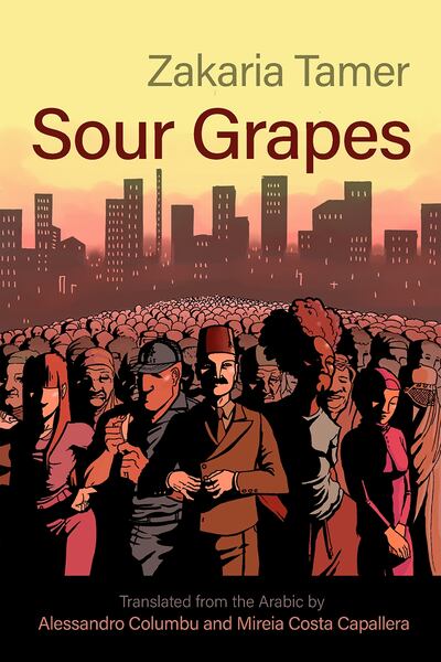 Sour Grapes was originally published in Arabic over 20 years ago. Photo: Syracuse University Press