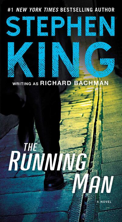 The Running Man: A Novel bBy Stephen King, writing as Richard Bachman published by Pocket Books. Courtesy Simon & Schuster