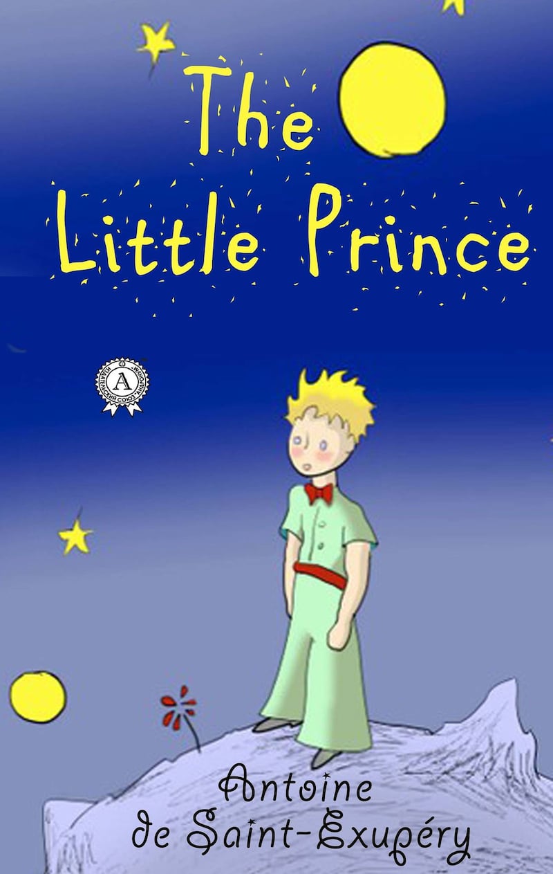 'The Little Prince' by Antoine de Saint de Exupery