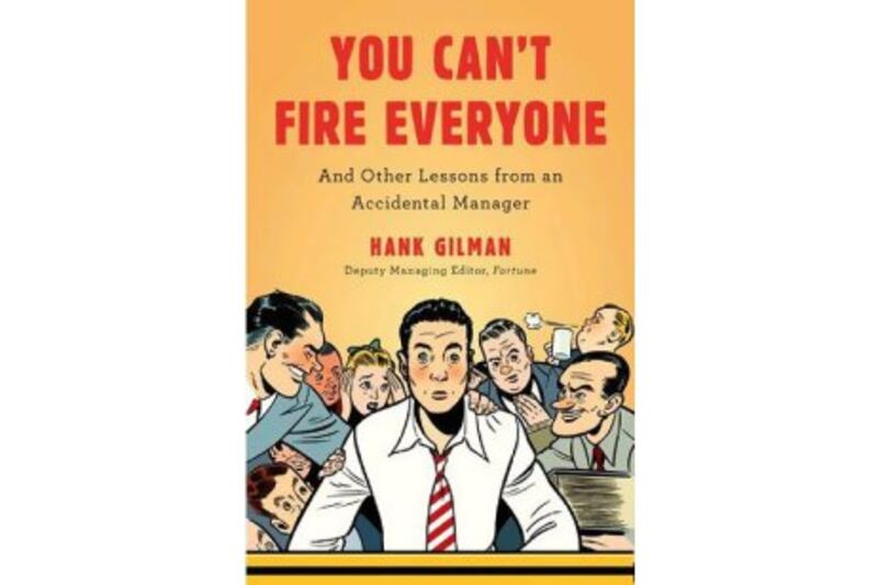 You Can't Fire Everyone.