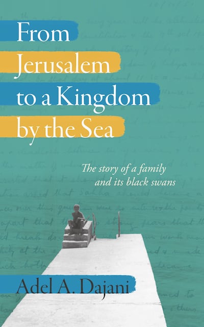 'From Jerusalem to a Kingdom by the Sea' succeeds because it conveys the circularity of the Arab experience over the past 70 years. Photo: Zuleika