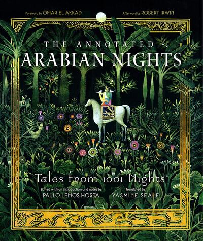 'The Annotated Arabian Nights: Tales from 1001 Nights' translated by Yasmine Seale. Photo: W W Norton & Company