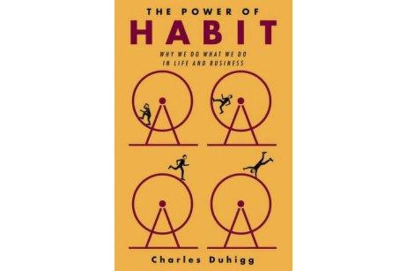 The Power of Habit
Charles Duhigg
William Heinemann
Dh46