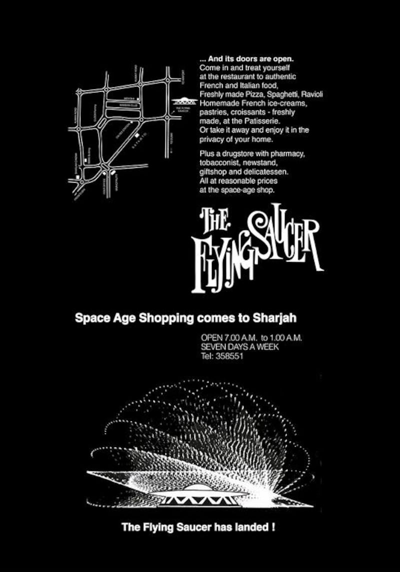 On December 18, 1978, space age shopping came to Sharjah in the form of the Flying Saucer, a curious blend of architectural futurism and traditional Mediterranean hospitality. This advertisement was one of several that featured in the Khaleej Times. (Courtesy: The Khaleej Times)