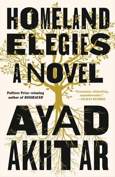 'Homeland Elegies' by Ayad Akhtar