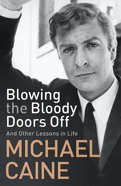 'Blowing the Bloody Doors Off: And Other Lessons in Life'