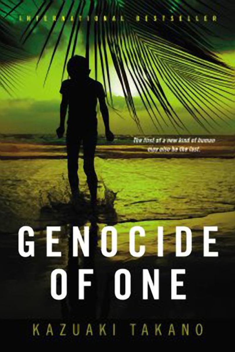 Genocide of One by Kazuaki Takano. An English translation of the best-selling 2011 Japanese thriller. When a 3-year-old child is condemned as a threat to the human race, an American mercenary travels to the Congo to kill him, only to discover the boy might be able to cure his son. (Mulholland Books, December 4)