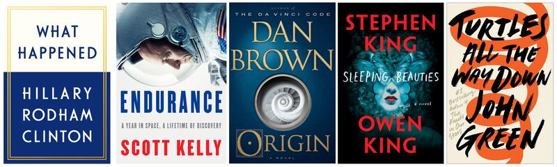 This combination photo shows upcoming releases, from left, "What Happened," by Hillary Rodham Clinton, from Simon & Schuster, Endurance: A Year in Space, A Lifetime of Discovery," by Scott Kelly, from Knopf,  "Origin," a novel by Dan Brown from Doubleday, Sleeping Beauties," a novel by Stephen King and Owen King from Scribner and "Turtles All the Way Down." by John Green from Penguin.  (AP Photo)