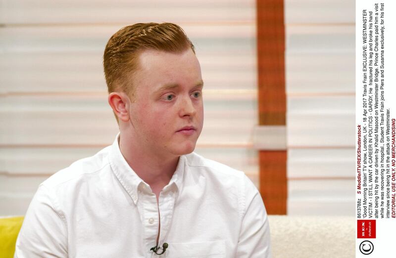 EDITORIAL USE ONLY. NO MERCHANDISING
Mandatory Credit: Photo by S Meddle/ITV/REX/Shutterstock (8613788z)
Travis Frain
'Good Morning Britain' TV show, London, UK - 18 Apr 2017
EXCLUSIVE: WESTMINSTER VICTIM - I STILL WANT A CAREER IN POLITICS - GARGY, He  fractured his leg and broke his hand after being hit by the car driven by Khalid Masood on Westminster Bridge. Prince Charles paid him a visit while he was recovering in hospital., Student Travis Frain joins Piers and Susanna exclusively, for his first interview since being hit in the attack on Westminster.