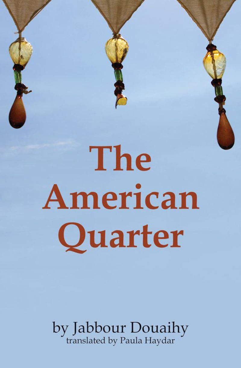 Book cover of The American Quarter by Jabbour Douaihy; translated by Paula Haydar. Courtesy Interlink Publishing