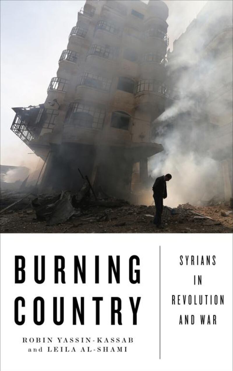 Burning Country: Syrians in Revolution and War by Robin Yassin-Kassab and Leila Al Shami is published by Pluto Press.