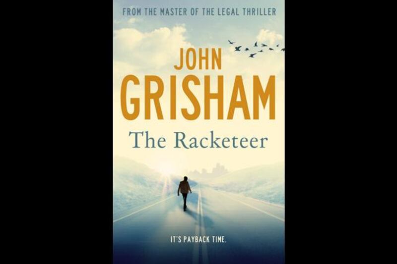 The Racketeer | John Grisham | Double Day

The Racketeer works as another ripping read (and probably another blockbuster film) due to Grisham's tight plotting.