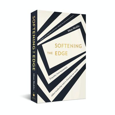 'Softening The Edge' explores the role of empathy in society, especially at workplaces. Courtesy Mimi Nicklin