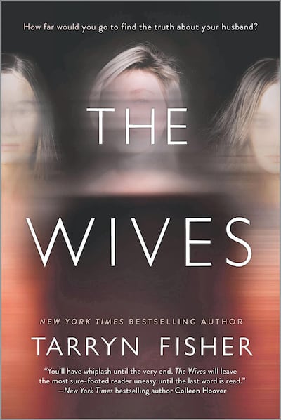 The Wives by Tarryn Fisher