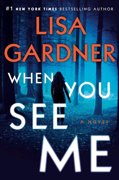 'When You See Me' by Lisa Gardner