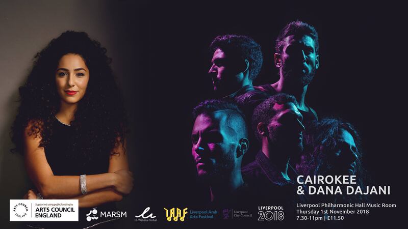 Cairokee and Dana Dajani flyer for The Music Room Concert 2018. Photo: Liverpool Arab Arts Festival