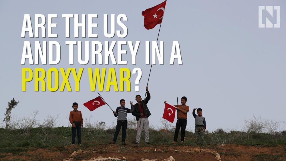 Are the US and Turkey in a proxy war?