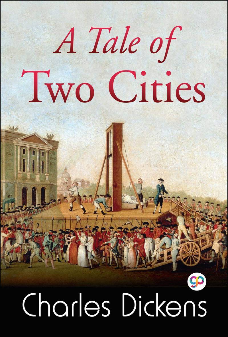 'A Tale of Two Cities' by Charles Dickens