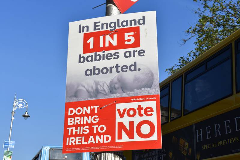 An anti-abortion poster on a lamp post in Dublin, Ireland. Claire Corkery/ The National