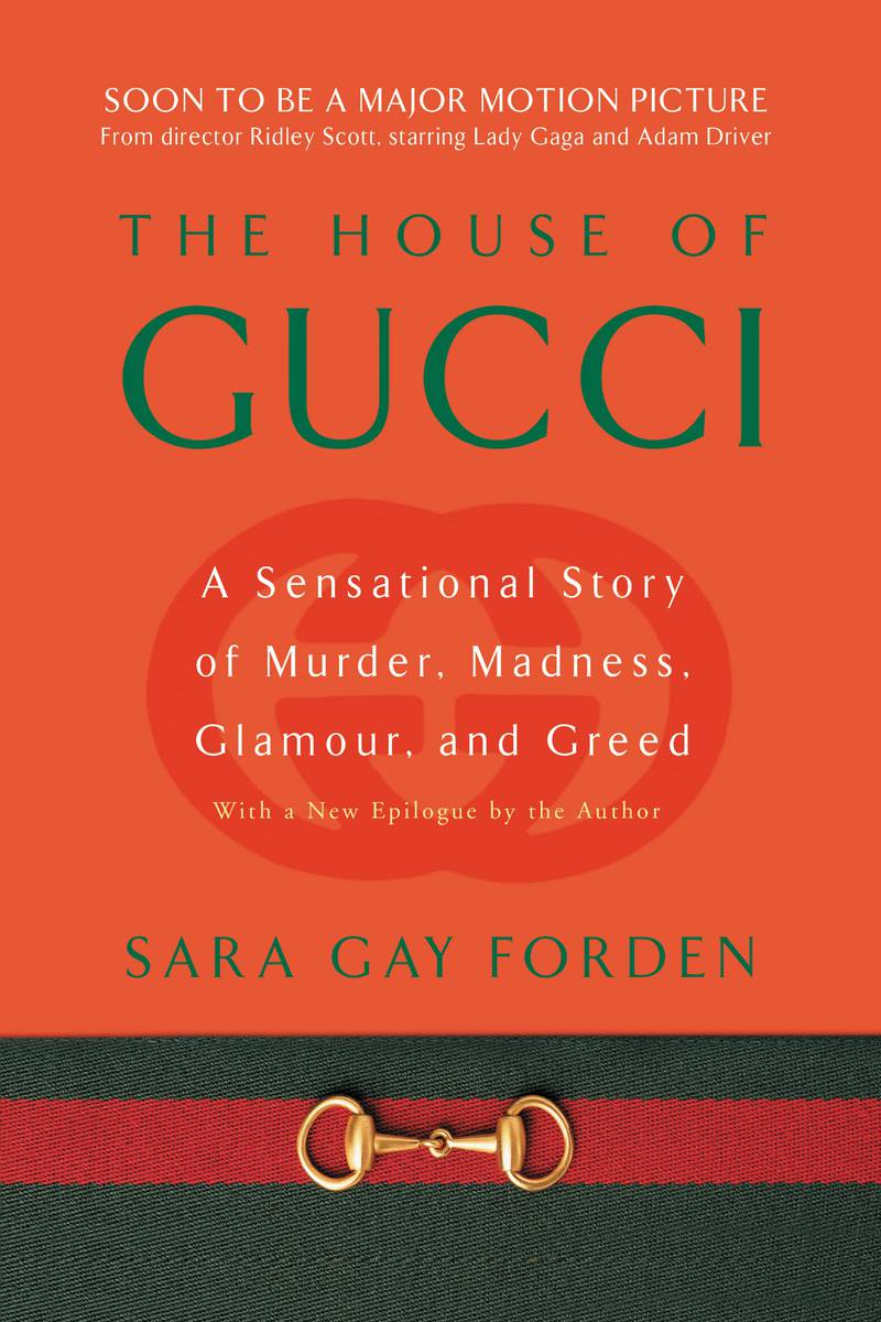 'House of Gucci' by Sara Gay Forden. Photo: Custom House