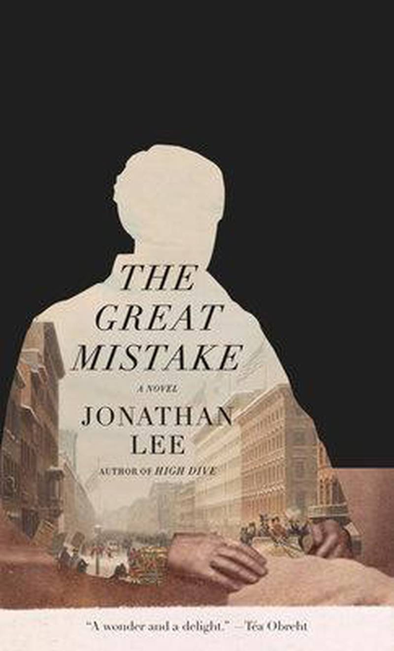 'The Great Mistake' by Jonathan Lee (June)